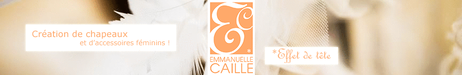 Créations chapeaux  - Emmanuelle Caille *Effet de tête - Chapeau sur mesure Lyon